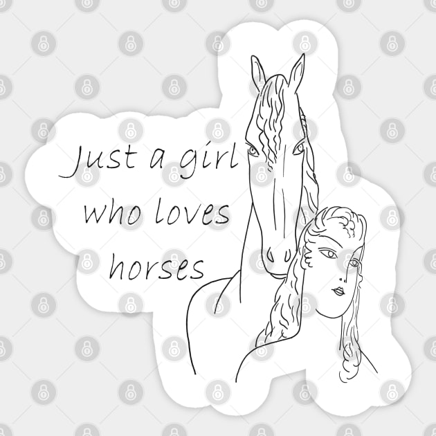 Just a Girl who Loves Horses Sticker by SandraKC